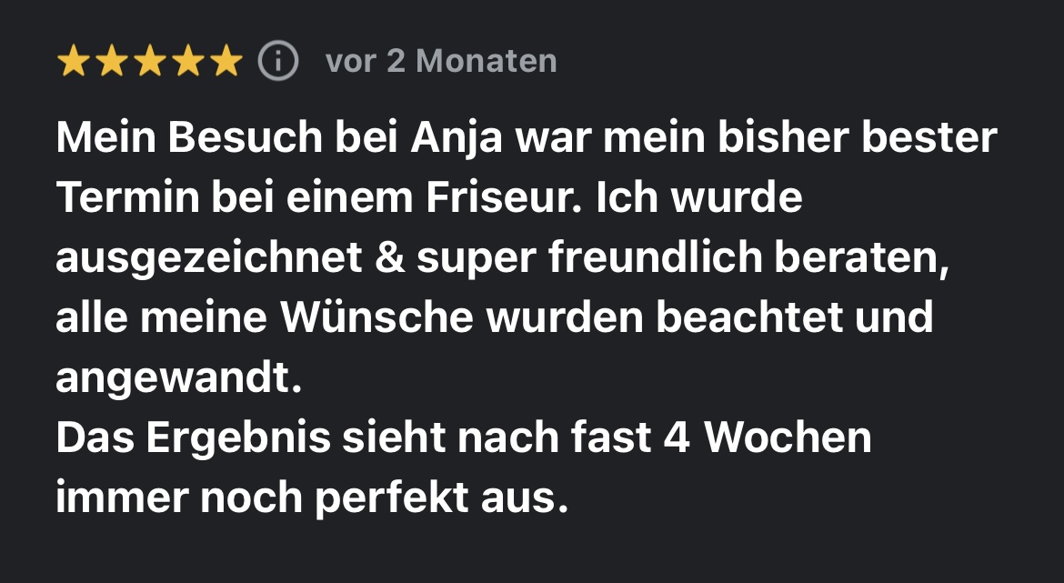 Eine von fast 100 positiven Rezensionen über Anja Kieselbach, dein Friseur Berlin Mitte.