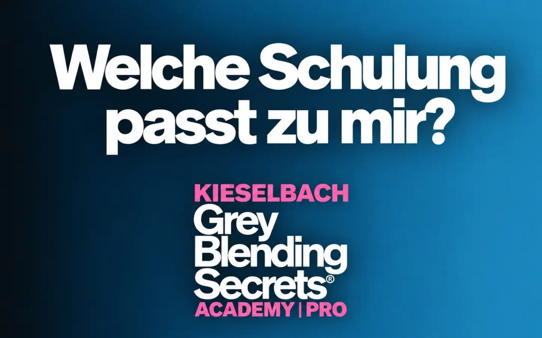 Grey Blending Weiterbildung: Welche Schulung passt zu mir?